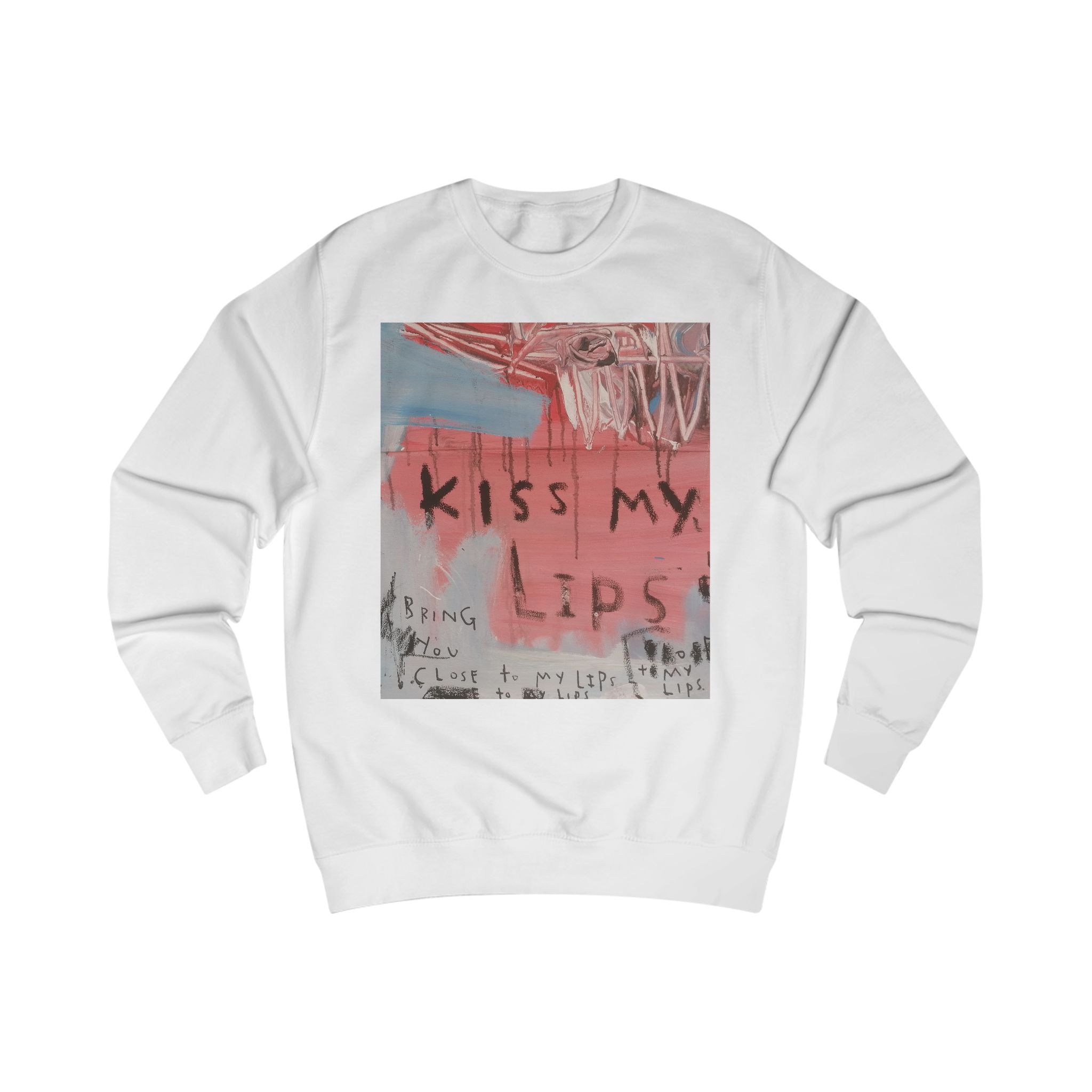 Kiss My Lips - Intellectual Sweatshirt