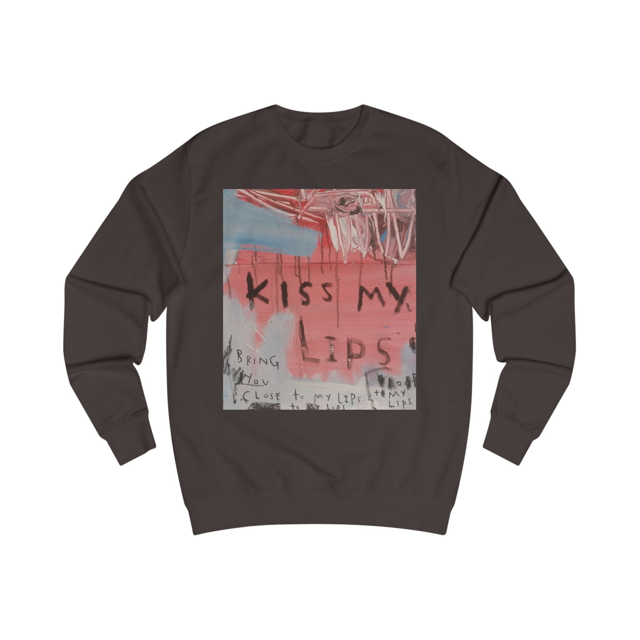 Kiss My Lips - Intellectual Sweatshirt