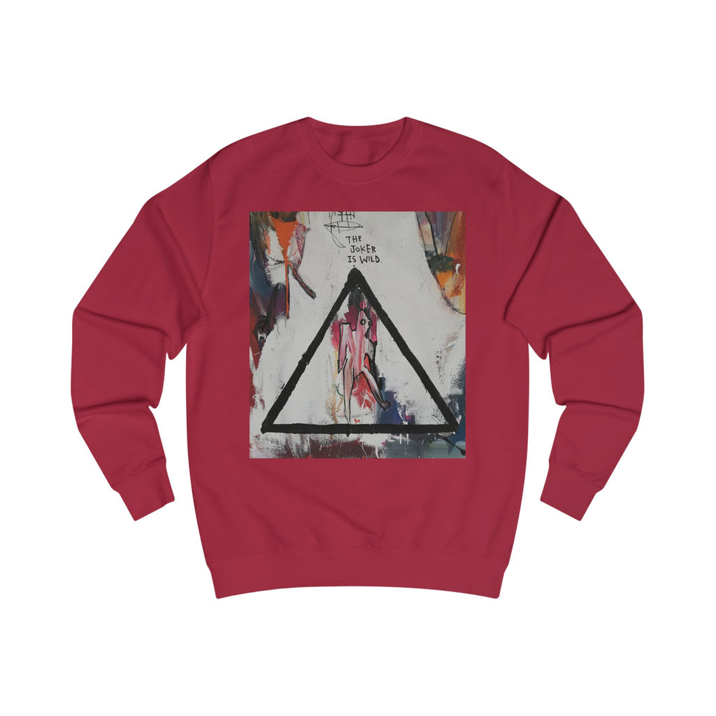 The Joker Is Wild - Intellectual Sweatshirt