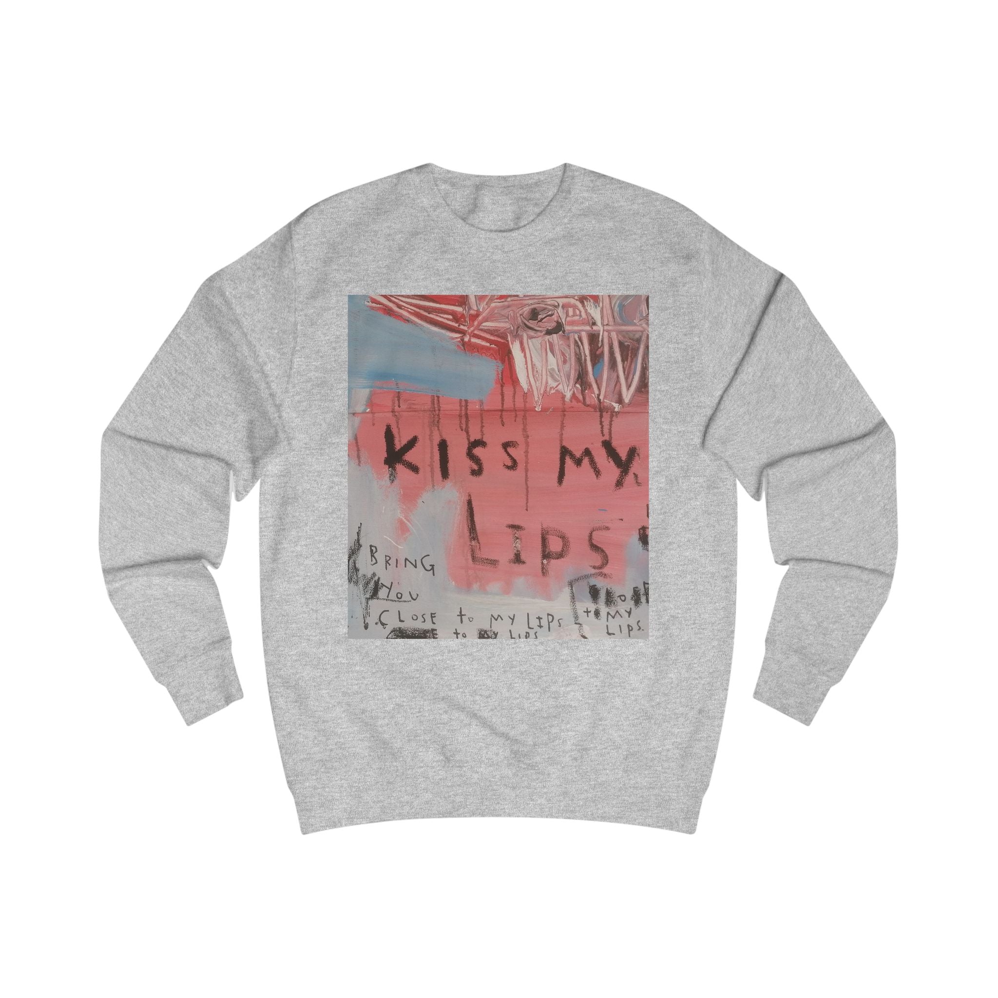 Kiss My Lips - Intellectual Sweatshirt