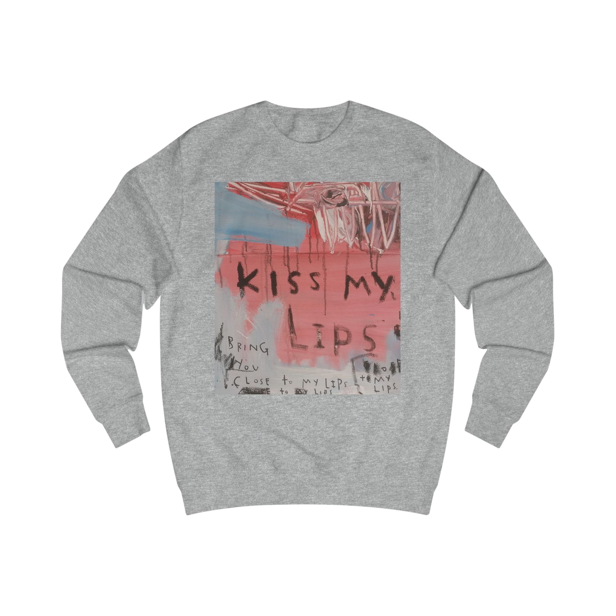 Kiss My Lips - Intellectual Sweatshirt