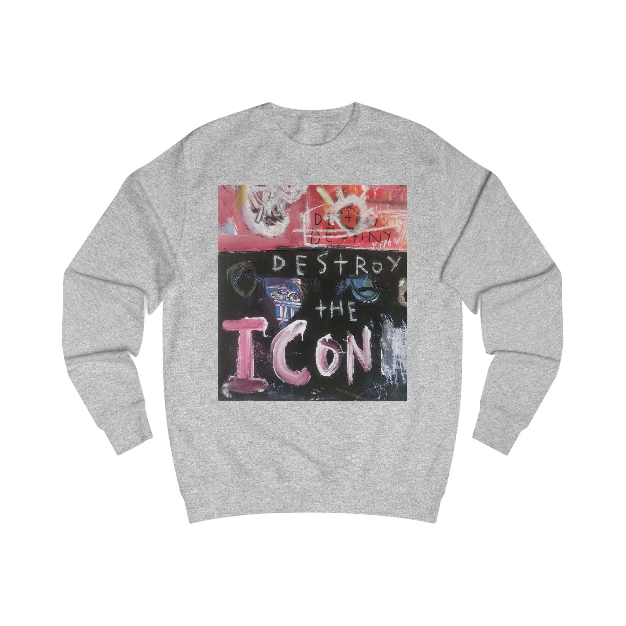 Destroy The Icon - Intellectual Sweatshirt